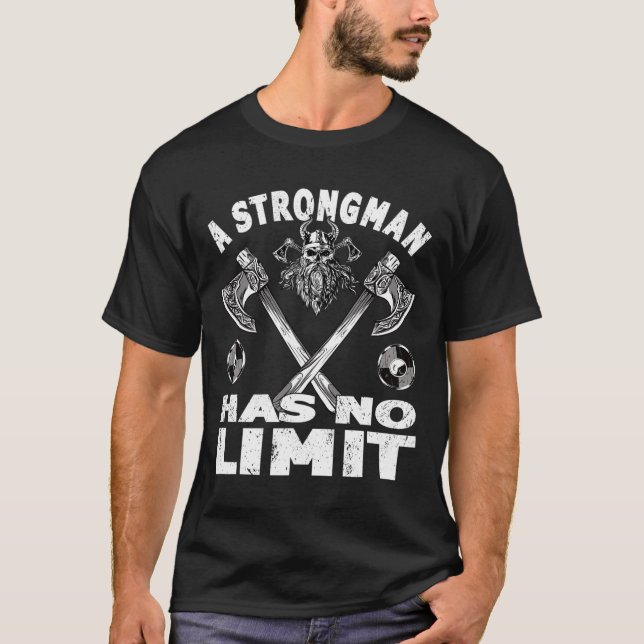 Strongman har ingen begränsad viktutbildning i Sak T Shirt (Framsida)