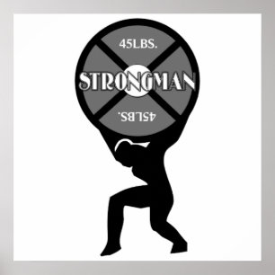 StrongmanWeightlifteraffisch Poster