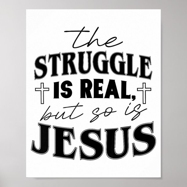 Struggle And Jesus For Christian God Lover Funny  Poster (Framsidan)