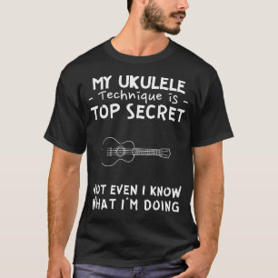 Strum Mystoppet för mina topphemliga Ukulele-kompe T Shirt