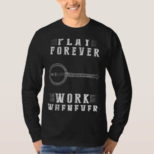 Strumming Joy Unbound: Play Banjo Forever - A Tee