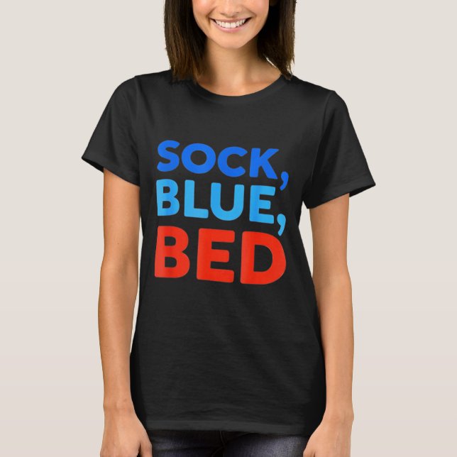 Strumpa Blå Säng Roligt Meme  T Shirt (Framsida)