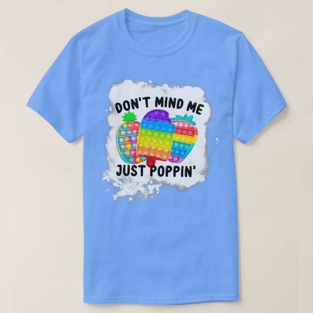 Strunta i att Poppin Popit Sensory Fidget Blea T Shirt (Design framsida)