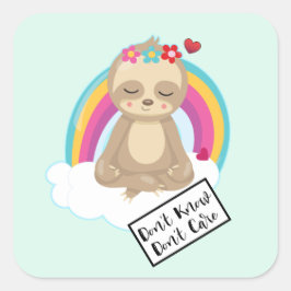 Stryk det inte - Cute Meditating Sloth Fyrkantigt Klistermärke