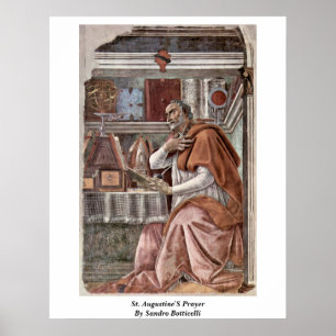 Sts Augustine bön av Sandro Botticelli Poster
