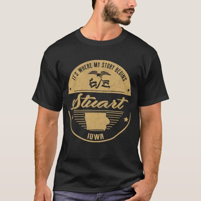 Stuart Iowa Det är där min berättelse börjar T Shirt (Framsida)