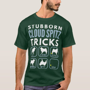 Stubborn American Eskimo Hund Tricks - Hund T Shirt