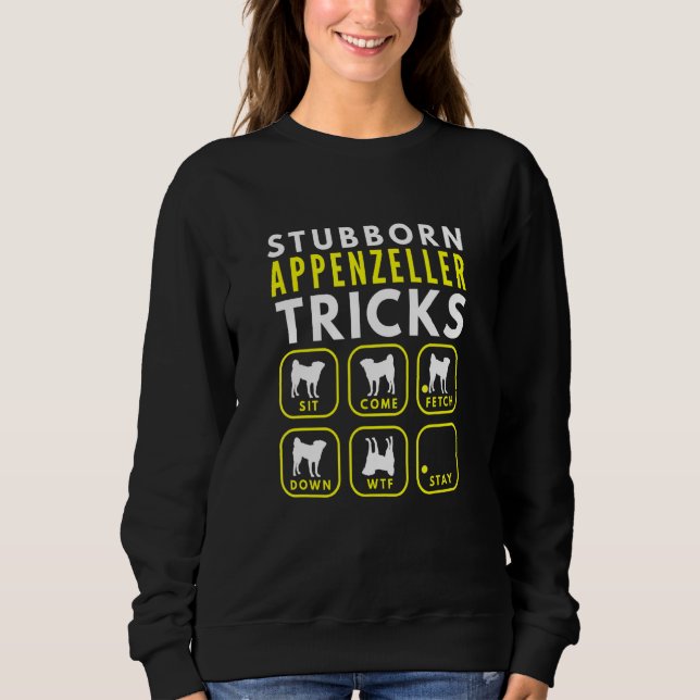 Stubborn Appenzeller Tricks - Hund Training T Shirt (Framsida)