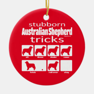 Stubborn Australian shepherd Tricks Julgransprydnad Keramik