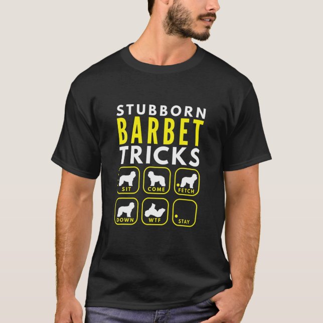 Stubborn Barbet Tricks - Hund Training T Shirt (Framsida)