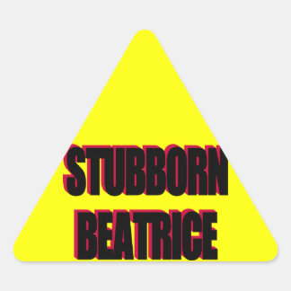Stubborn Beatrice Sticker Triangelformat Klistermärke
