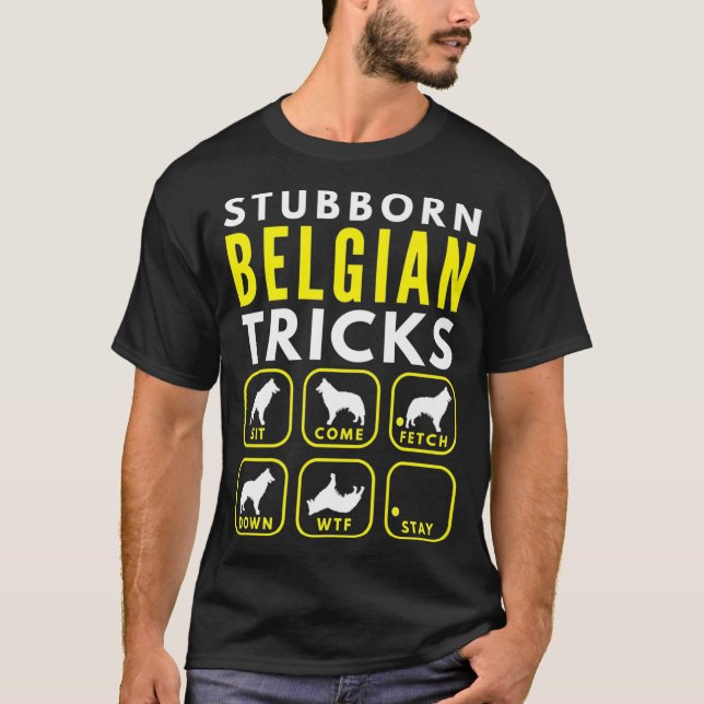 Stubborn Belgium Tricks - Hund Training Premium T Shirt (Framsida)