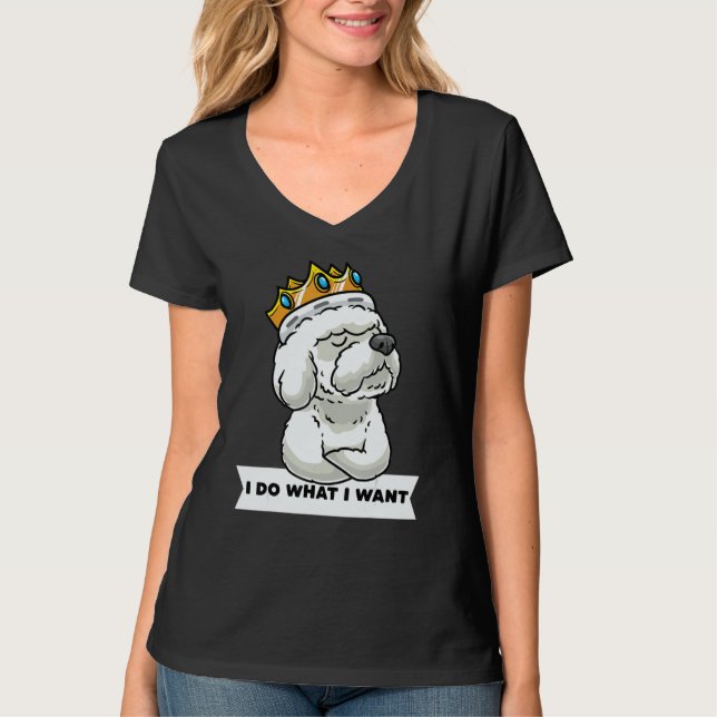 Stubborn Bichon Frise Dog With Crown T Shirt (Framsida)