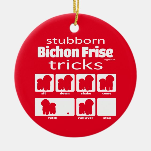 Stubborn Bichon Frise Tricks Ornament (Framsidan)
