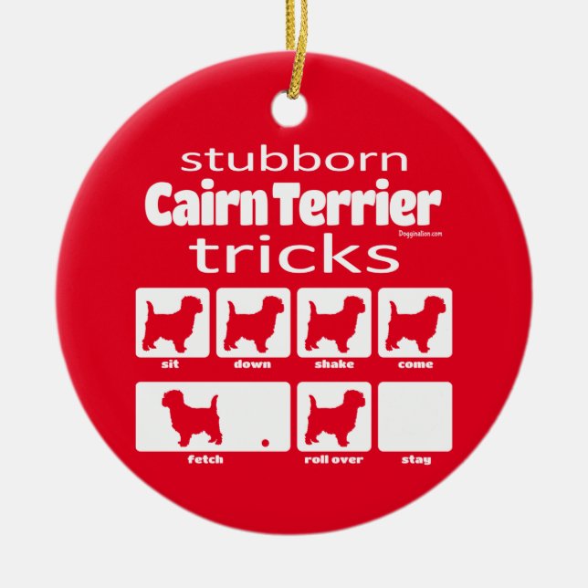 Stubborn Cairn Terrier Tricks Julgransprydnad Keramik (Framsidan)