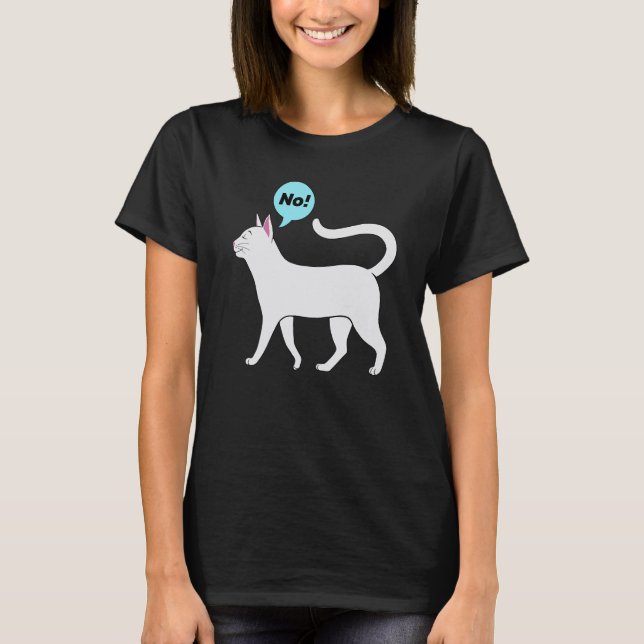 Stubborn Cat No Quote Proud Cute Animal T Shirt (Framsida)
