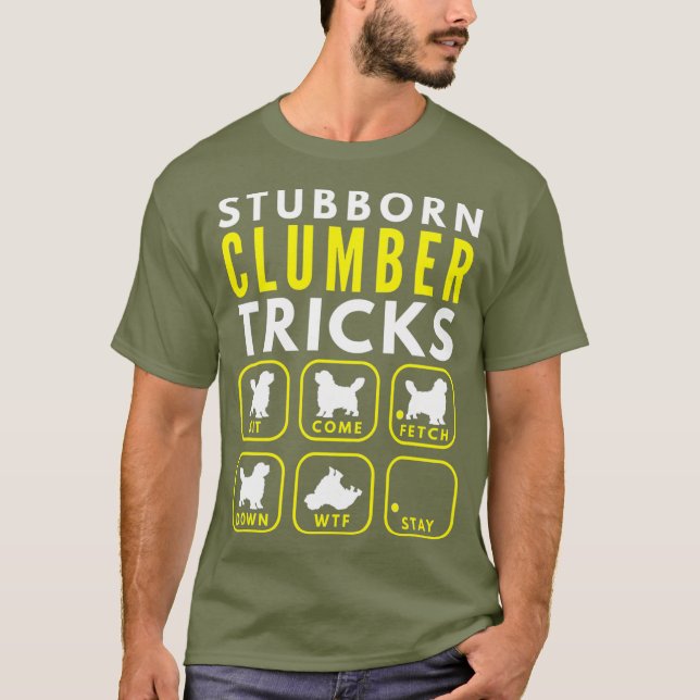 Stubborn Clumber Tricks - Hund Training T Shirt (Framsida)