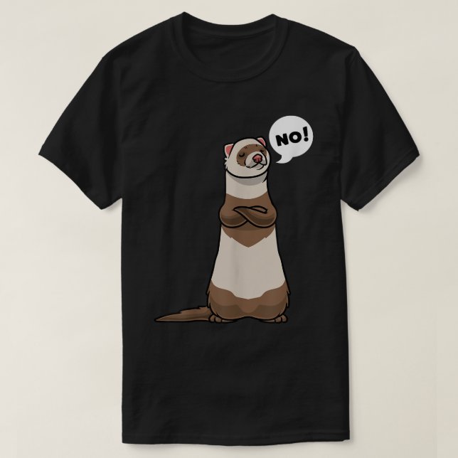 Stubborn Ferret T Shirt (Design framsida)