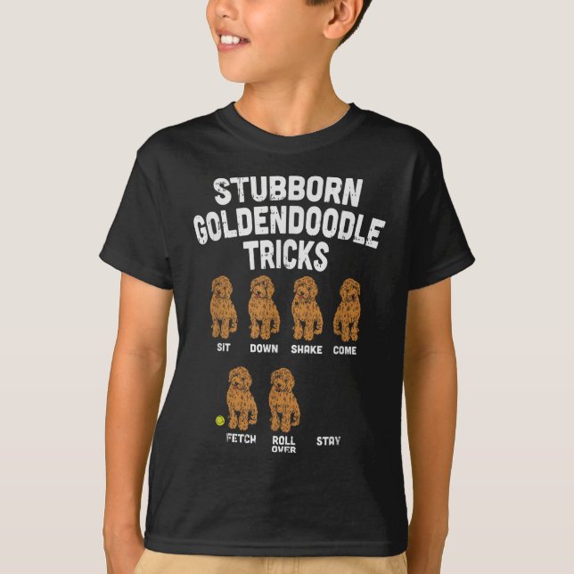 Stubborn Goldendoodle Tricks Rolig hund Trainer Ma T Shirt (Framsida)