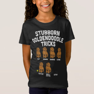 Stubborn Goldendoodle Tricks Rolig hund Trainer Ma T Shirt