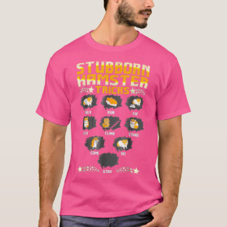 Stubborn Hamster Tricks Pets Kärlek Funny Tshirt T Shirt
