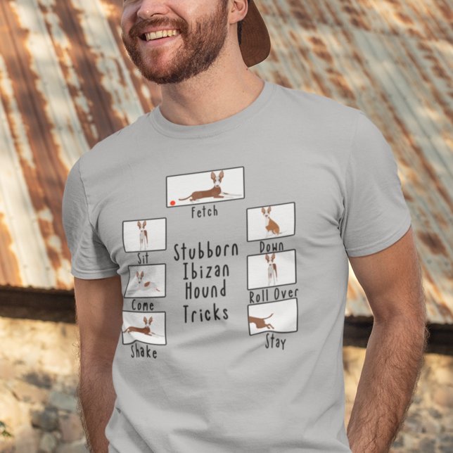 Stubborn Hund Tricks Ibizan Hound Podenco T Shirt (Skapare uppladdad)