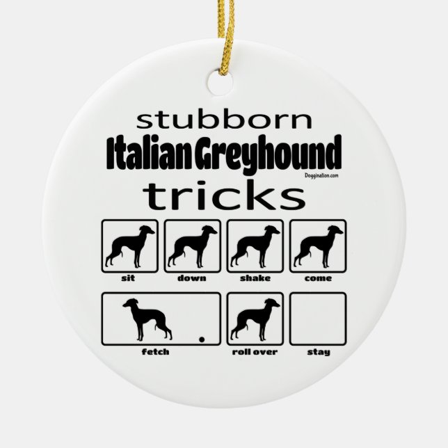 Stubborn Italiana Greyhound Tricks Julgransprydnad Keramik (Framsidan)
