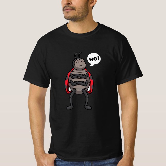 Stubborn Ladybug Cockchafer T Shirt (Framsida)