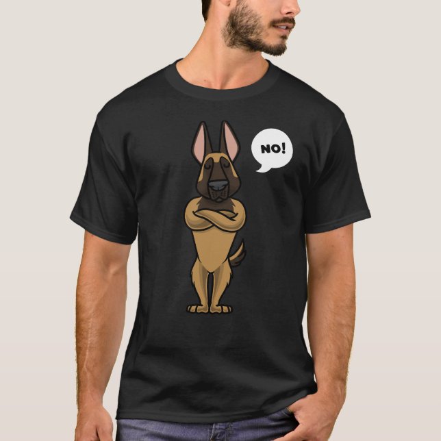 Stubborn Malinois Hund belgisk Shepherd Hund T Shirt (Framsida)