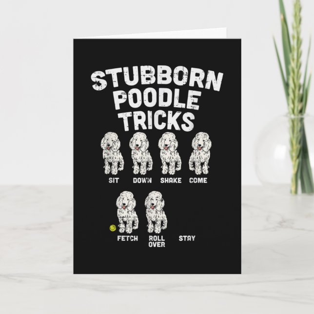 Stubborn Poodle Tricks Funny Dog Lover Owner Kort (Framsida)