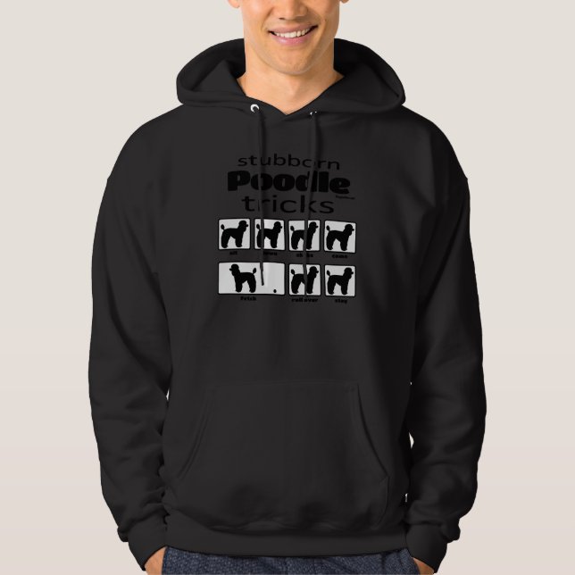 Stubborn Pudel Tricks Hoodie (Framsida)