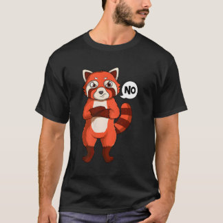 Stubborn Red Panda T Shirt