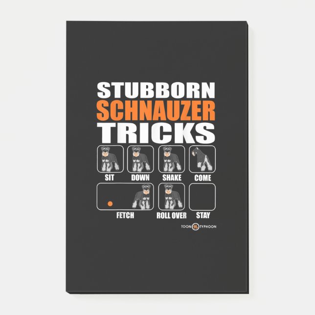 Stubborn Schnauzer Tricks Funny Schnauzer Gift Post-it Block (Framsida)