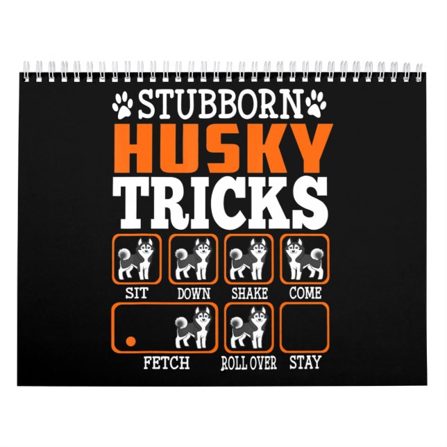 Stubborn Siberian husky Tricks Funny Gift Hundar Kalender (Omslag)