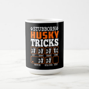Stubborn Siberian husky Tricks Funny Gift Kaffemugg