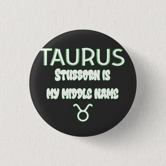 Stubborn Taurus Knapp (Framsida)