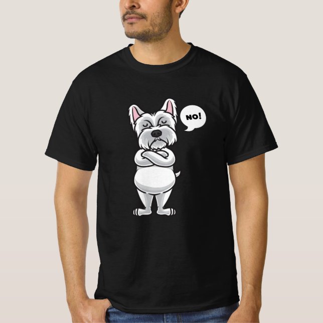 Stubborn Westie hund roligt T Shirt (Framsida)