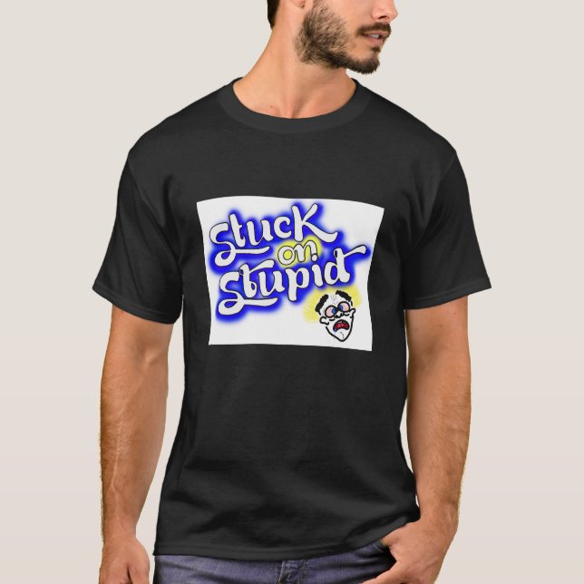 Stuck på dumma t-shirts (Framsida)