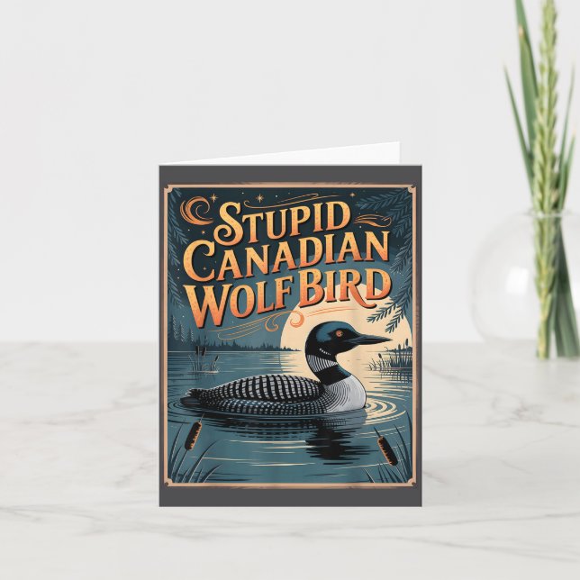 Stud Canadian Wolf Bird Funny Loon Humor  Kort (Framsida)