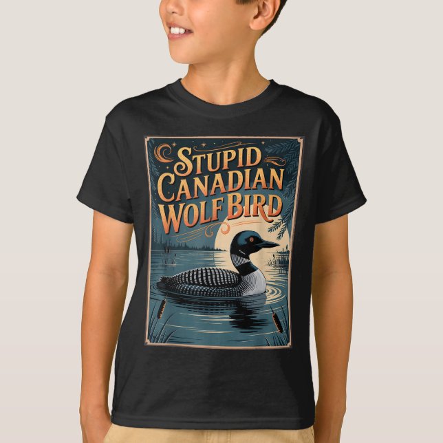 Stud Canadian Wolf Bird Funny Loon Humor  T Shirt (Framsida)