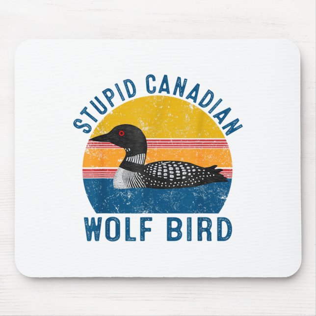 Stud Canadian Wolf Funny Loon Bird Humor Quote  Musmatta (Framsidan)