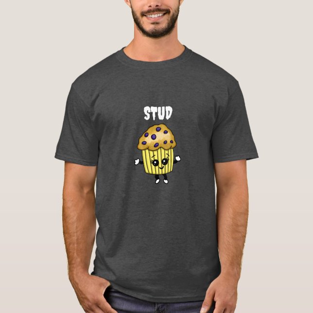 Stud Muffin Funny Humous T Shirt (Framsida)