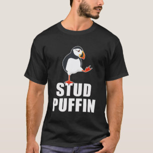 Stud Puffin Funny Seabird Puffins T Shirt