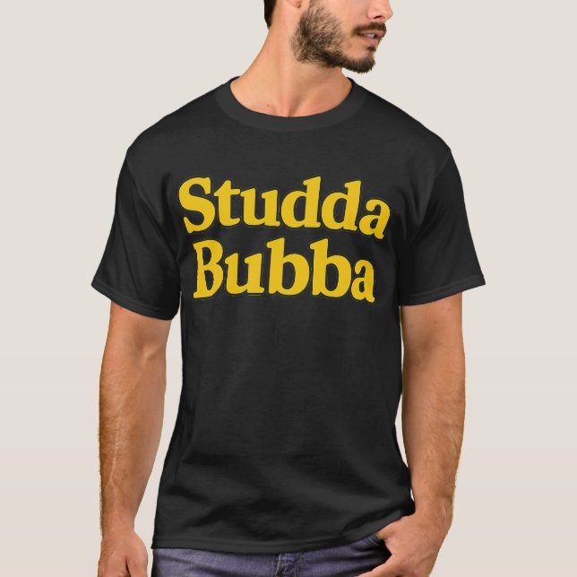 Studda Bubba T Shirt (Framsida)