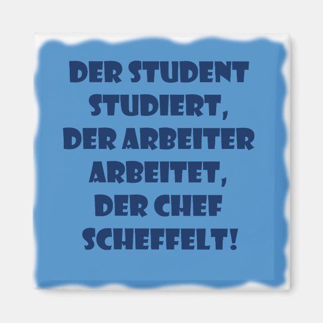 Student, Arbeiter und Chef Magnet (Framsidan)