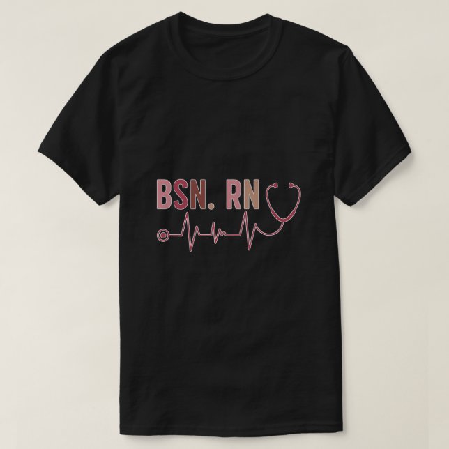 Student BSN Registrerat Nurse Studenten BSN RN Gr T Shirt (Design framsida)