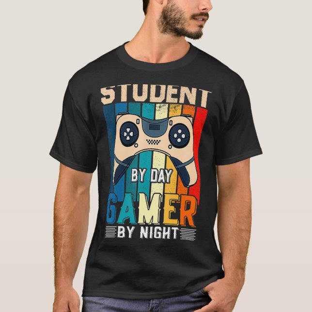 Student By Day Gamer By Night Meme For Gamers 2 T Shirt (Framsida)