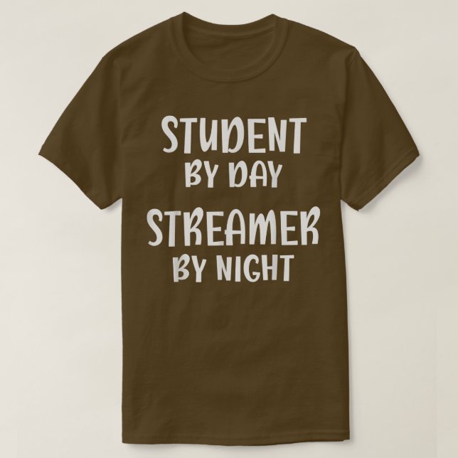 Student by Day Streamer by night, Lusnyare Streame T Shirt (Design framsida)