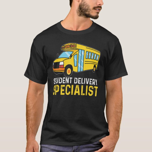 Student Delivery Specialist Buss, Buss-chaufförer  T Shirt (Framsida)