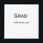 student gratulerar tilläggsklass för namn magnet<br><div class="desc">enkel anpassad design</div>